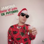 Jamsha - Dame Un Palo De Pitorro MP3